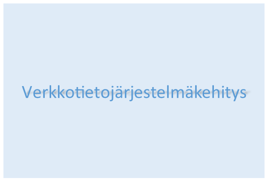 Verkkotietojärjestelmäkehitys